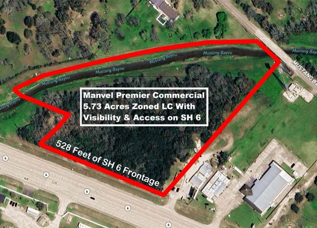 Property at 00 State Highway 6, Manvel, TX 77578