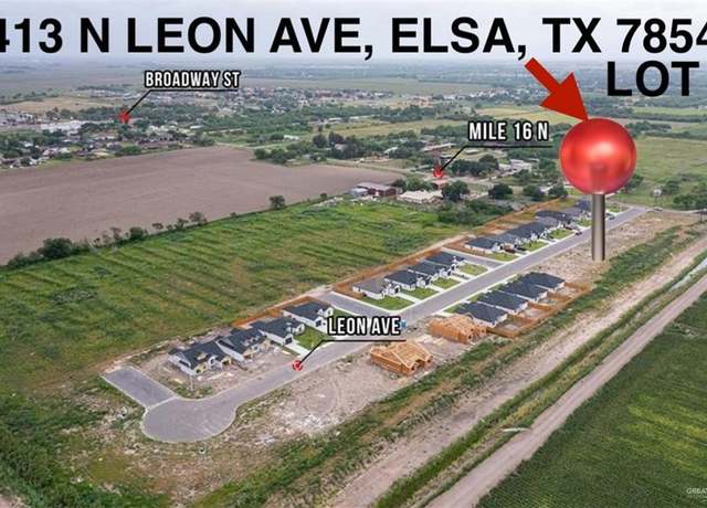 Property at 413 N Leon Ave, Elsa, TX 78542