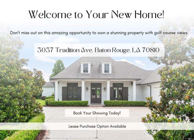 Property at 3037 Tradition Ave, Baton Rouge, LA 70810, 5 beds, 3.5 baths