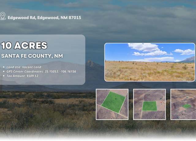 Property at 0 Edgewood, Edgewood, NM 87015