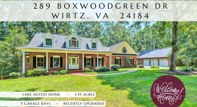 Photo of 289 Boxwoodgreen Dr, Wirtz, VA 24184