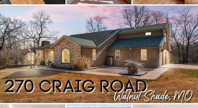 Photo of 270 Craig Rd, Walnut Shade, MO 65771