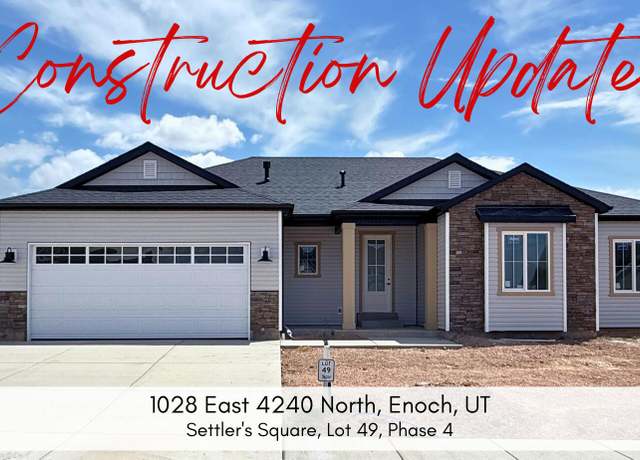 Property at 1028 E 4240 N Unit (Lot 49 Phs 4 Settlers Sq, Enoch, UT 84721, 3 beds, 2 baths