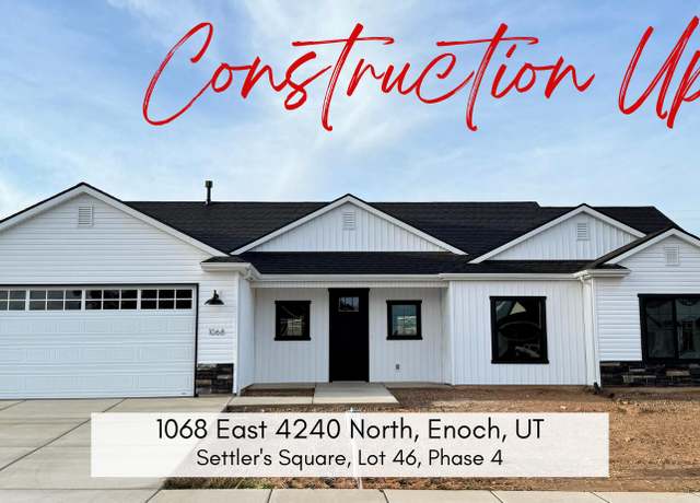 Property at 1068 E 4240 N Unit (Lot 46 Phs 4 Settlers Sq, Enoch, UT 84721, 4 beds, 2 baths