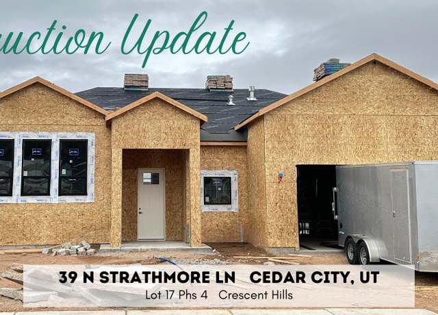 Property at 39 N Strathmore Ln Unit (Lot 17 Phs 4 Crescent Hi, Cedar City, UT 84720, 4 beds, 3 baths