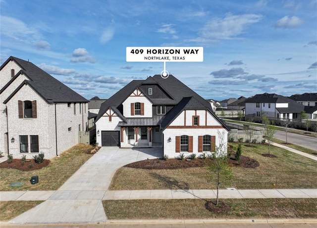 Property at 409 Horizon Way, Northlake, TX 76247, 5 beds, 4.5 baths